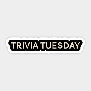 Trivia Tuesday On This Day Perfect Day Sticker